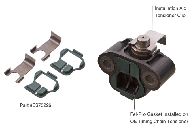 Timing chain tensioner diagram, specifically part #ES73226. Installation Aid Tensioner Clip. Fel-Pro Gasket Installed on OE Timing Chain Tensioner.